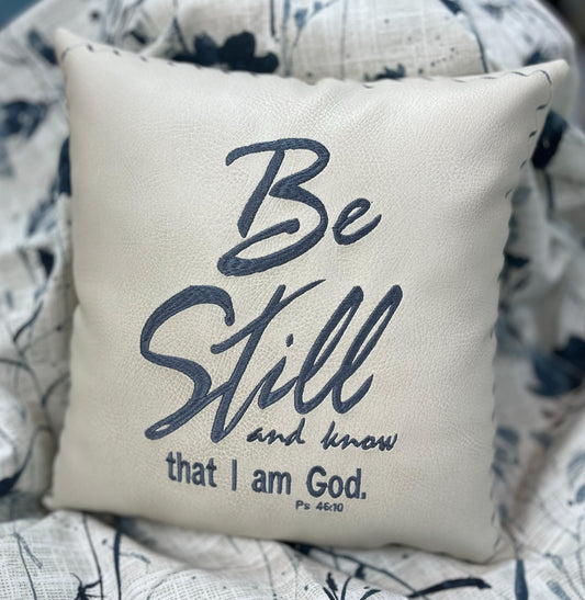 Leather pillow, be still and know, psalm 46:10, scripture pillow, Christian throw pillow, Christian mothers day gift